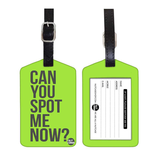 Luggage Tags Set Of 2 -  CAN U SPOT ME NOW Nutcase