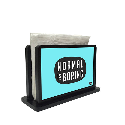 Tissue Holder Paper Napkin Stand - Normal Is Boring Blue Nutcase