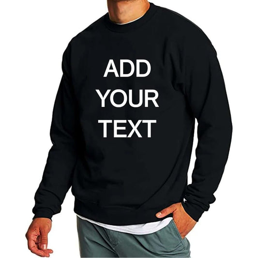Customized Printed Round Neck Regular Fit Sweatshirt for Men Personalized T-Shirt Create Your Own Text