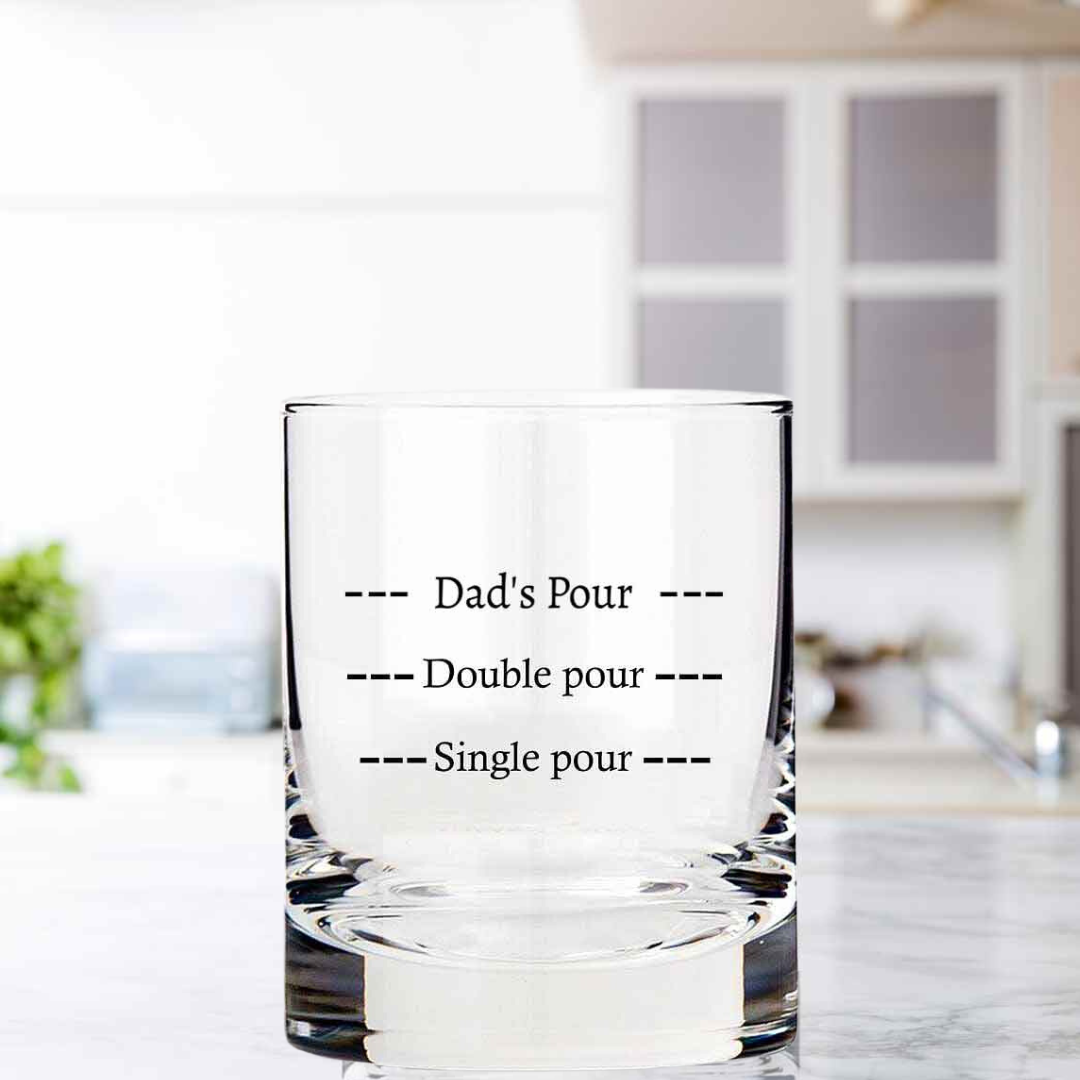 Fancy Custom Whiskey Glass - Perfect Father's Day Gift For Dad - Pour