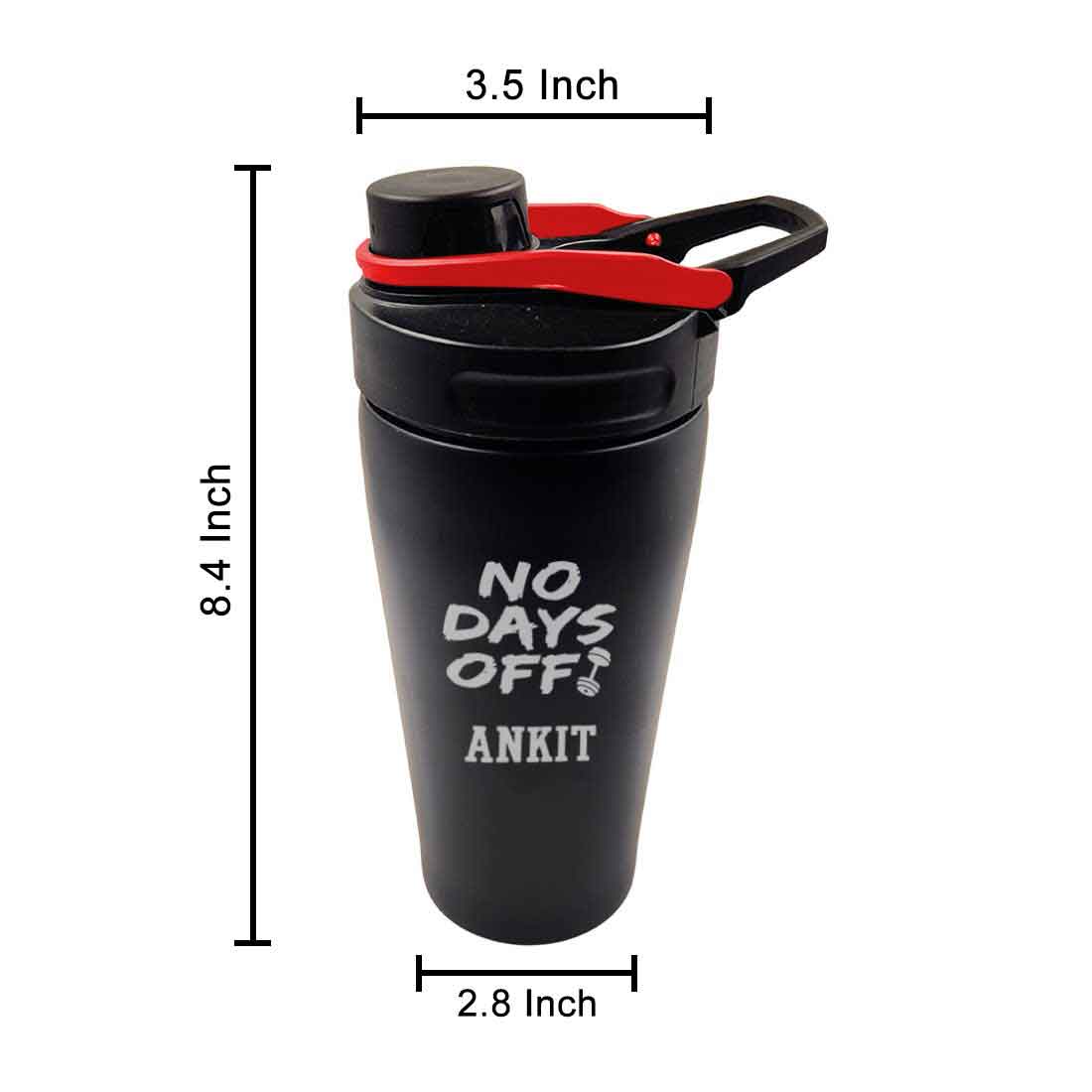 Custom Gym Protein Shaker Bottle for Protein Mixer Gym Workouts - NO DAYS OFF