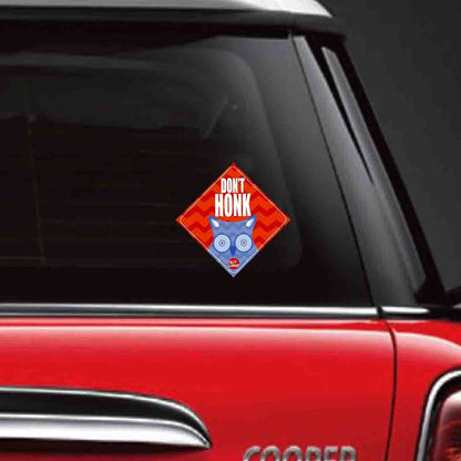 Automobile Vehicle Window Sticker - Don't Honk Nutcase