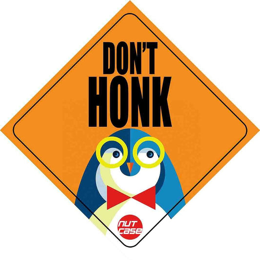 Automobile Cute Car Vehicle Stickers - Don't Honk Nutcase