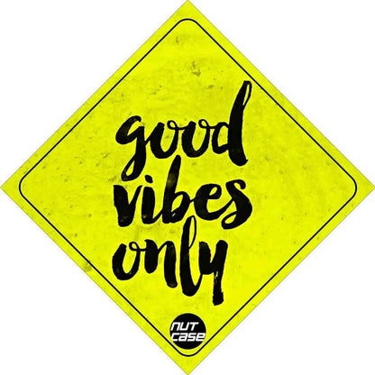 Automobile Cool Car Sticker - Good Vibes Only Nutcase