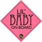 Nice Car Bumber Sticker - Little Baby On Board Nutcase