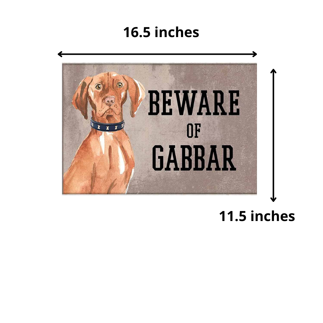 Personalized Dog Name Plates Beware Of Dog Sign - Hungarian Vizsla