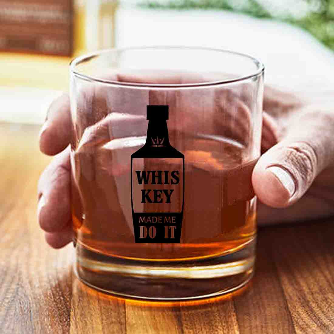 Whiskey Glasses Liquor Glass-  Anniversary Birthday Gift Funny Gifts for Husband Bf - WHISKY MADE ME DO IT