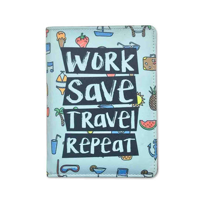 Funny Passport Holder Travel Wallet Organizer  - Work Save Travel Repeat Nutcase