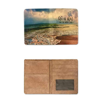 Beach Passport Case Travel Wallet Organizer  -- Life Is Short