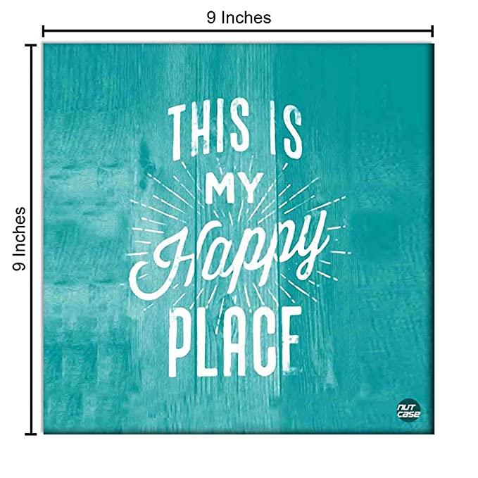 Wall Art decor -  This Is My Happy Place Nutcase