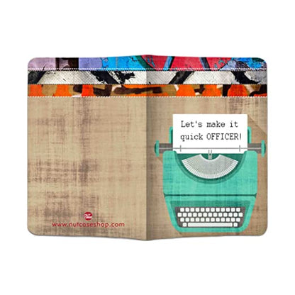Funny  Designer Passport Cover - Let's Make It Quick Officer