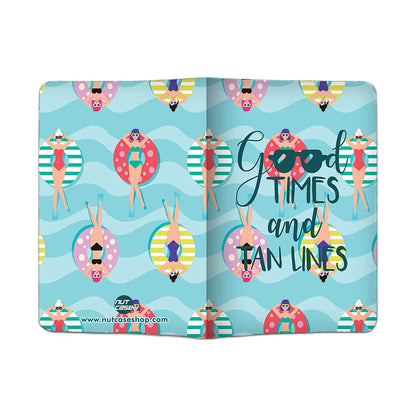 Designer Passport Cover - Good Times And Tan Lines Nutcase