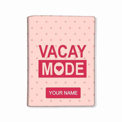 Custom Passport Cover with Name -  Vacay Mode - Nutcase