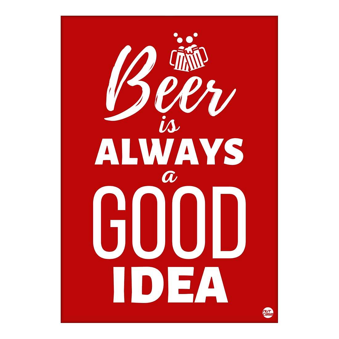 Beer Poster Design Bar Wall Art for home Restaurants-Good Idea Nutcase