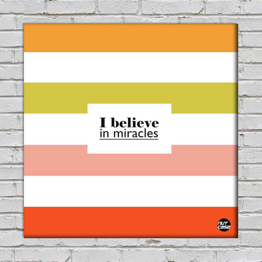 Wall Art Decor Hanging Panel -I Believe Nutcase