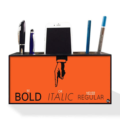 Pen Stand Mobile Holder for Office or Study Table - Be Bold Nutcase