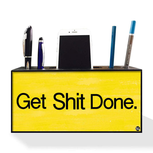 Pen Mobile Stand Holder Desk Organizer - Get Shit Done Nutcase