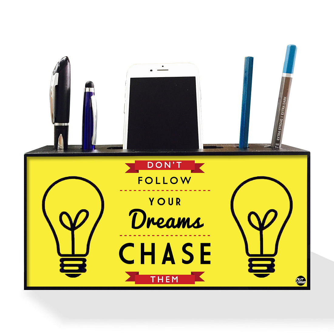 Pen Mobile Stand Holder Desk Organizer - DonŐt Follow Your Dreams Nutcase