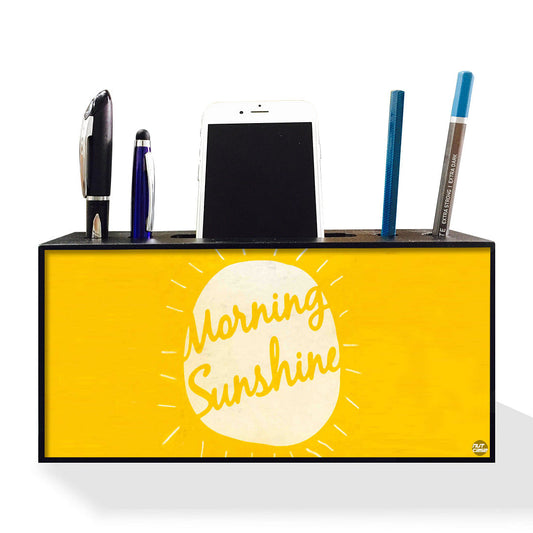 Pen Mobile Stand Holder Desk Organizer - Morning Sunshine Nutcase