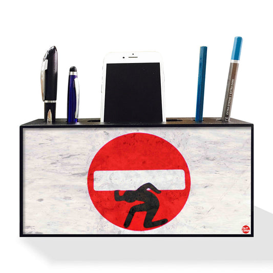 Pen Mobile Stand Holder Desk Organizer - No Entry Nutcase