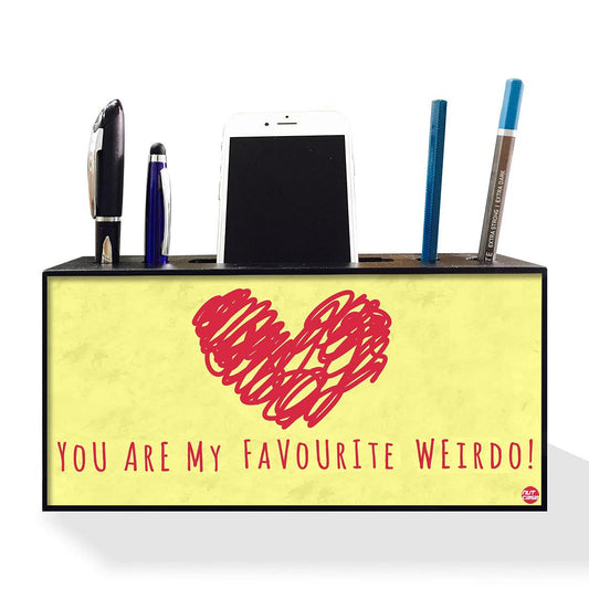 Pen Mobile Stand Holder Desk Organizer - You Are My Favourite Nutcase