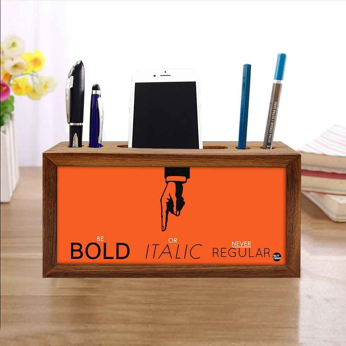 Wooden Pen Stand for Office - Be Bold Nutcase