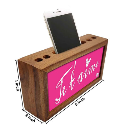 Wooden Phone and Pen Holder Table Organizer for Office - Je t'aime Nutcase