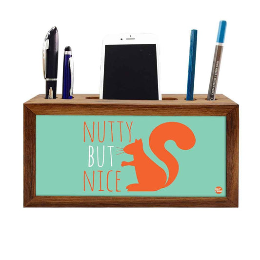 Wooden pen and pencil holder - Nutty But Nice Nutcase