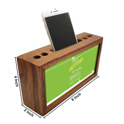 Wooden Pen Stand for Office - Always Believe Nutcase