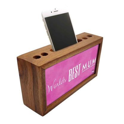 Wooden desktop organiser Pen Mobile Stand - Worlds Best Mum Nutcase