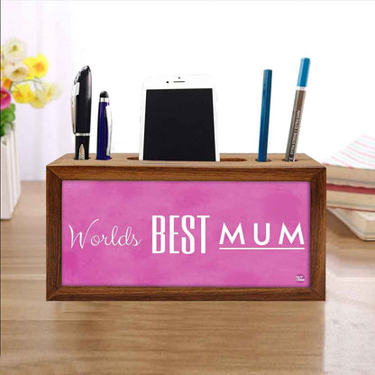 Wooden desktop organiser Pen Mobile Stand - Worlds Best Mum Nutcase