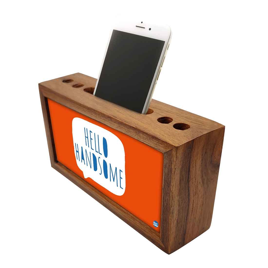 Wooden pen and pencil holder - Hello Handsome Nutcase