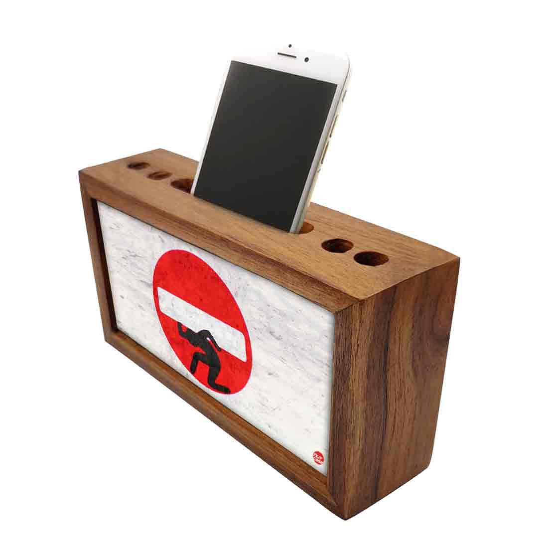 Wooden stationery organizer Pen Mobile Stand - No Entry Nutcase