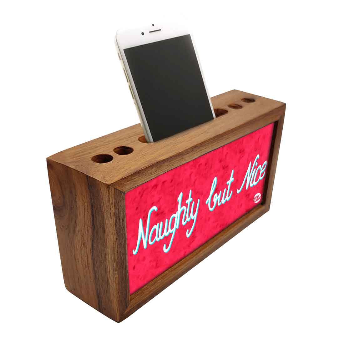 Wood desk accessories Pen Mobile Stand - Naughty But Nice Nutcase