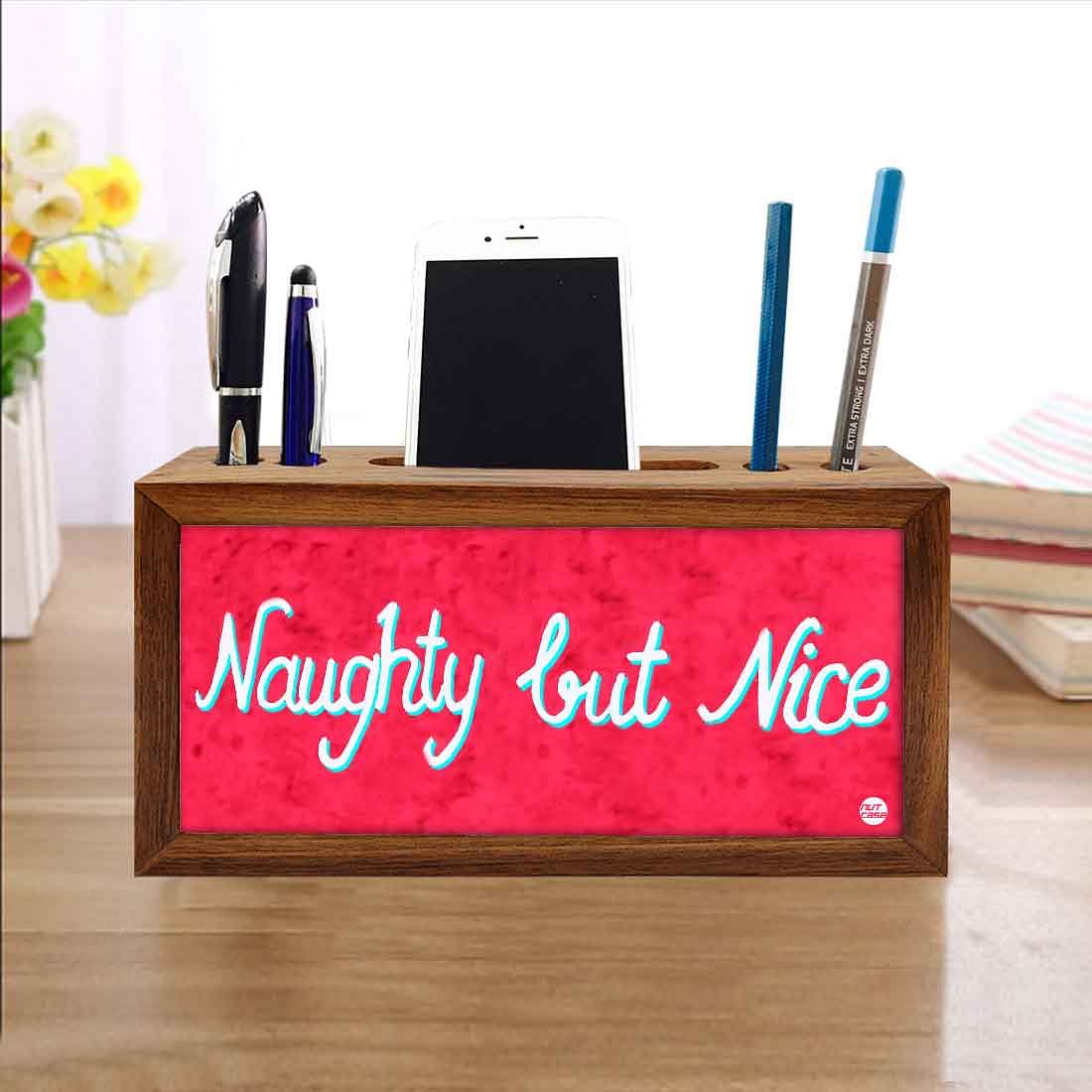 Wood desk accessories Pen Mobile Stand - Naughty But Nice Nutcase