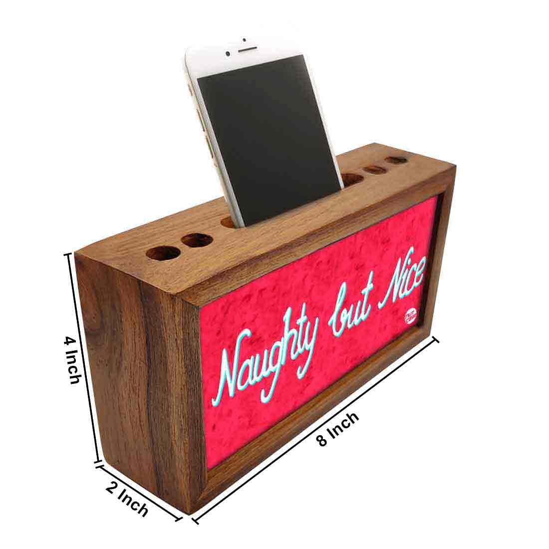 Wood desk accessories Pen Mobile Stand - Naughty But Nice Nutcase