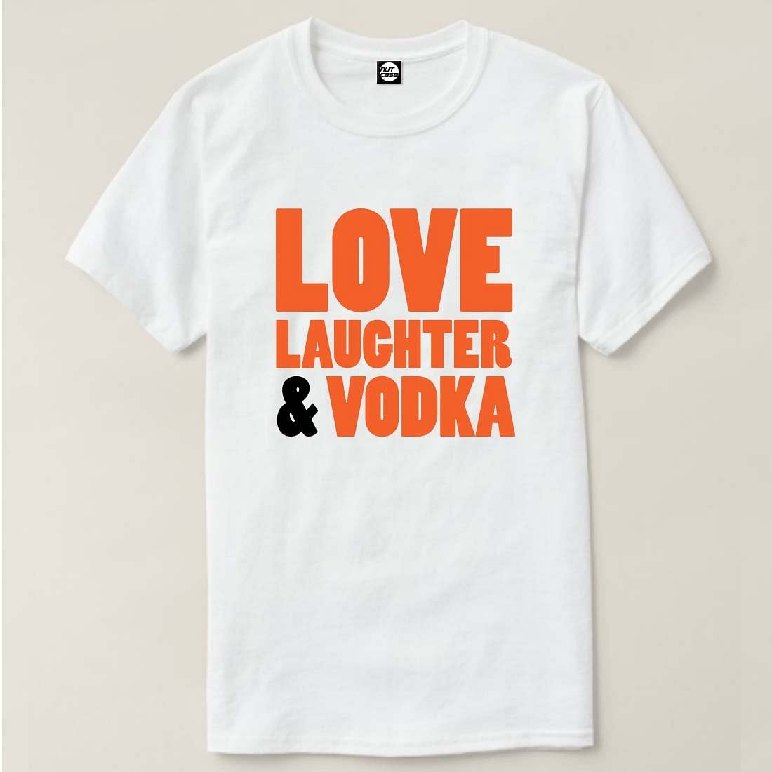 Nutcase Designer Round Neck Men's T-Shirt Wrinkle-Free Poly Cotton Tees - Live Laughter and Vodka Nutcase
