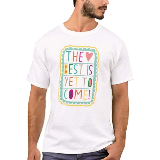 Nutcase Designer Round Neck Men's T-Shirt Wrinkle-Free Poly Cotton Tees - The Best is Yet to Come Nutcase