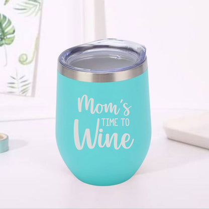 Designer Steel Travel Coffee Flask Mug With Lid Gift for Mothers Day Gifts - Mom's Time To Wine