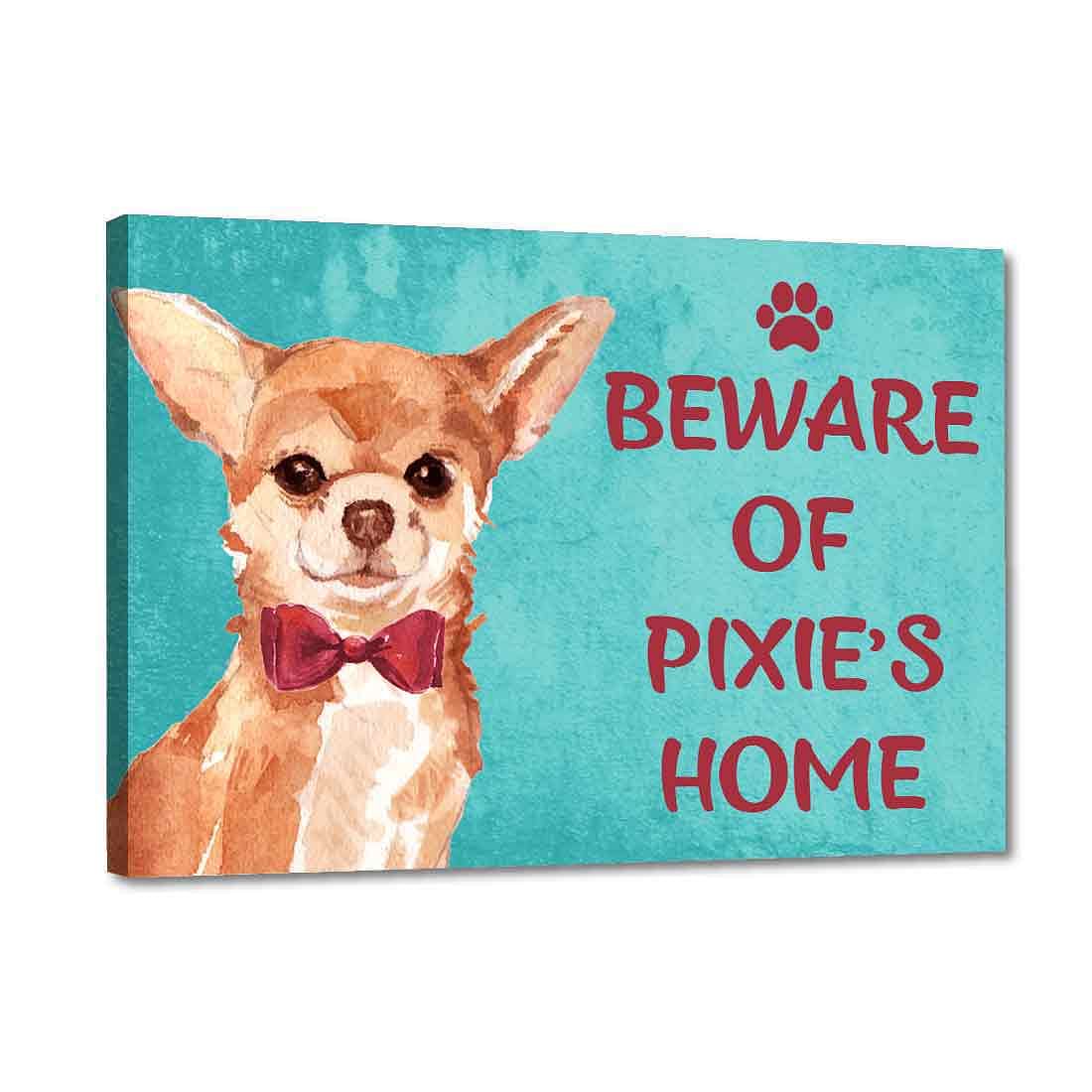 Customized Dog Name Plate - Beware Of Dog Sign - Chihuahua Nutcase