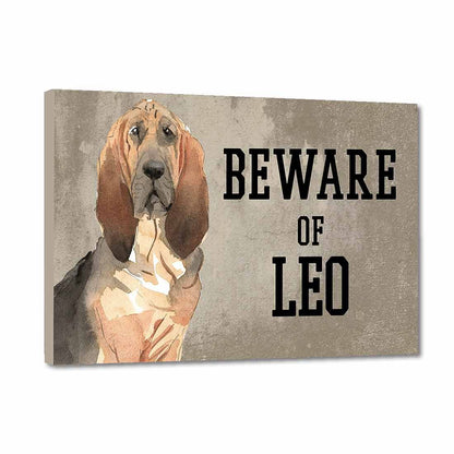 Personalized Dog Name Plates Beware Of Dog Sign - BloodHound Nutcase