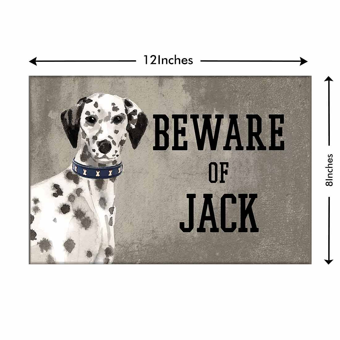 Personalized Dog Name Plates Beware Of Dog Sign - Dalmatian Nutcase