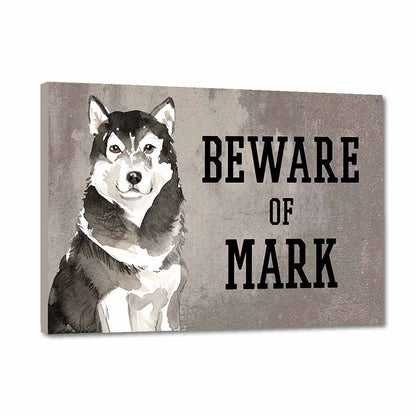 Personalized Dog Name Plates Beware Of Dog Sign - Malamute Nutcase