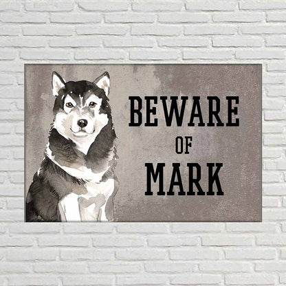 Personalized Dog Name Plates Beware Of Dog Sign - Malamute Nutcase