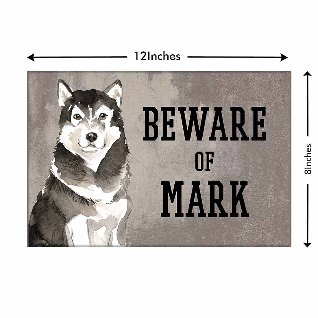 Personalized Dog Name Plates Beware Of Dog Sign - Malamute Nutcase