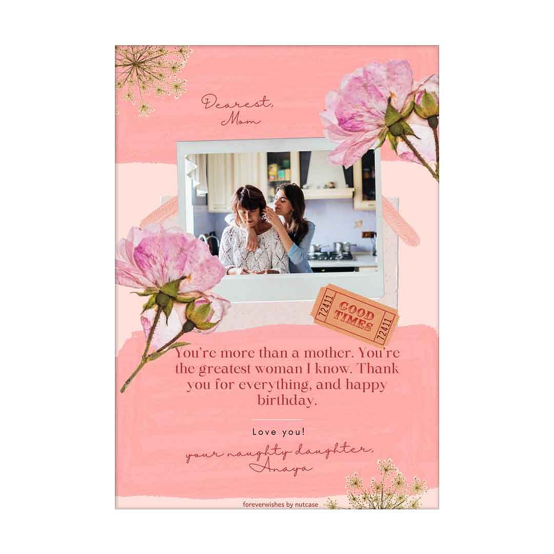 Custom Made Greeting Cards for Gift Mom - Dearest Mother 0007 Nutcase