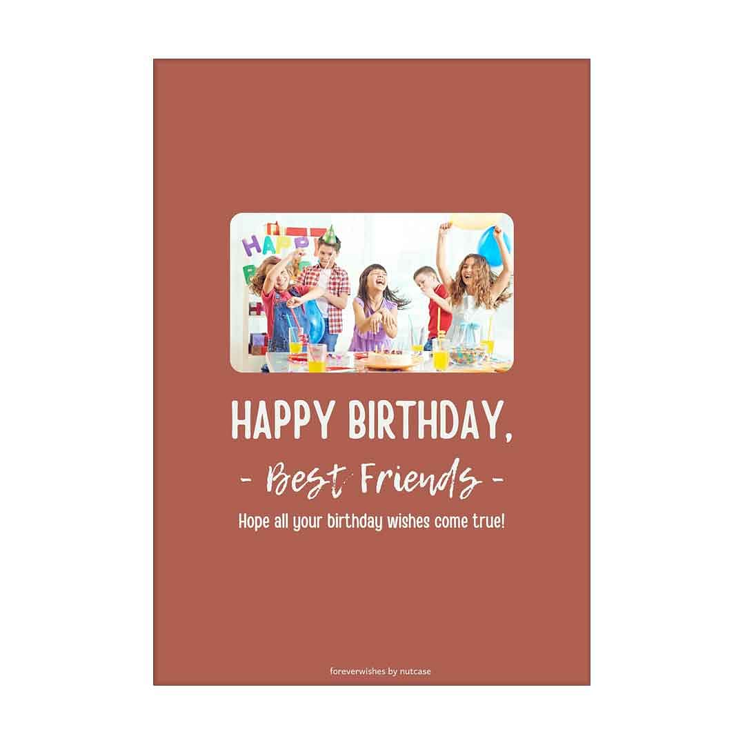 Create Custom Greeting Cards for Best Wish - Best Friend 0019 Nutcase