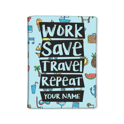 Classy Personalized Document Holder  -Work Save Travel Repeat Nutcase