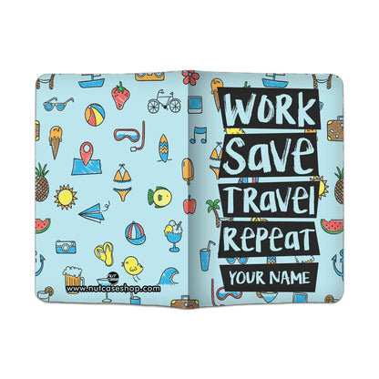 Classy Personalized Document Holder  -Work Save Travel Repeat Nutcase