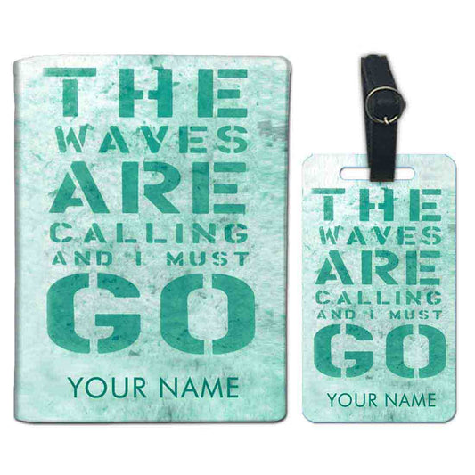 Personalized Passport Cover Travel Baggage Tag - The Waves are Calling Nutcase